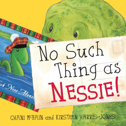 No Such Thing As Nessie!: A Loch Ness Monster Adventure