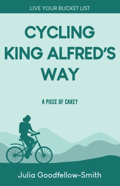 Cycling King Alfreds Way