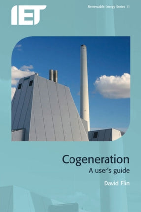 Cogeneration A users guide Energy Engineering