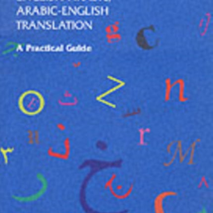 English-Arabic/Arabic-English Translation: A Practical Guide