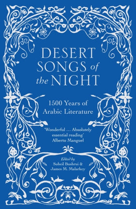 Desert Songs of the Night: 1500 Years of Arabic Literature