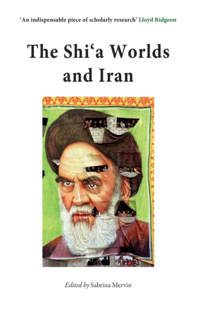 The Shia Worlds and Iran