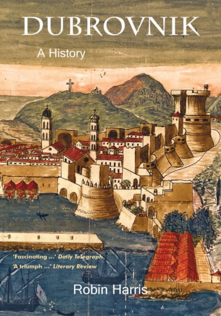 Dubrovnik: A History