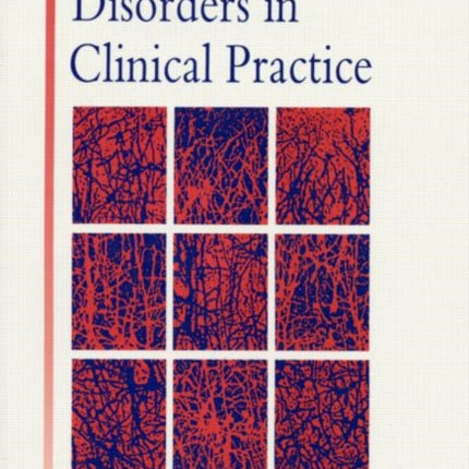 Memory Disorders in Clinical Practice