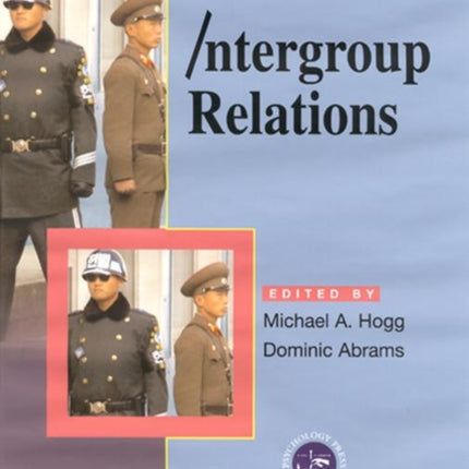 Intergroup Relations: Key Readings