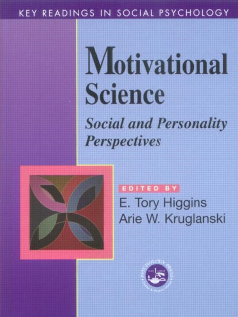 Motivational Science Social and Personality Perspectives Key Readings Key Readings in Social Psychology