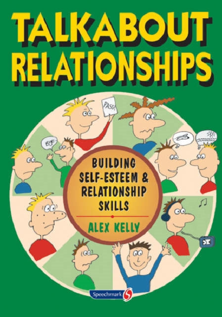 Talkabout Relationships: Building Self-Esteem and Relationship Skills