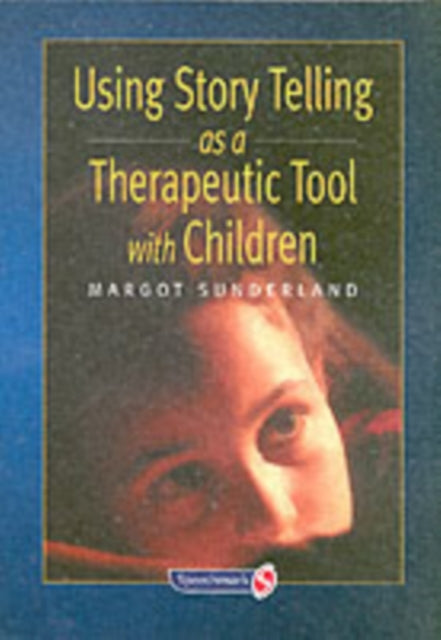 Using Story Telling as a Therapeutic Tool with