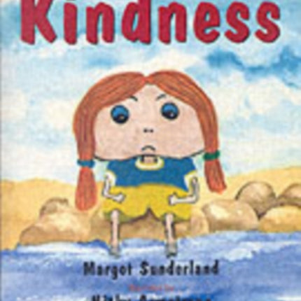 How Hattie Hated Kindness: A Story for Children Locked in Rage of Hate