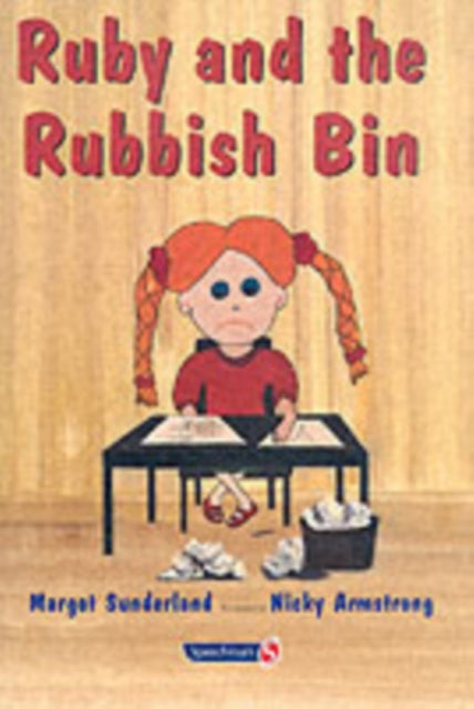 Ruby and the Rubbish Bin: A Story for Children with Low Self-Esteem