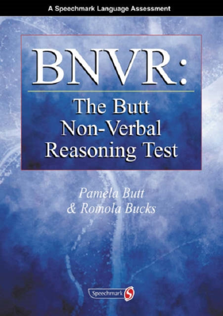 BNVR: The Butt Non-Verbal Reasoning Test: The Butt Non-Verbal Reasoning Test