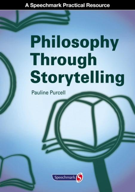 Philosophy Through Storytelling