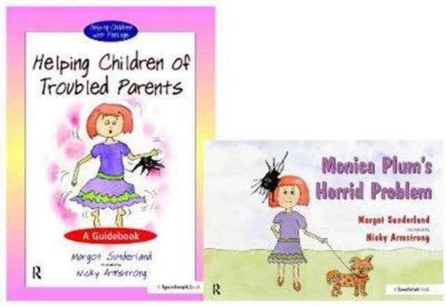 Helping Children of Troubled Parents  Monica Plums Horrid Problem