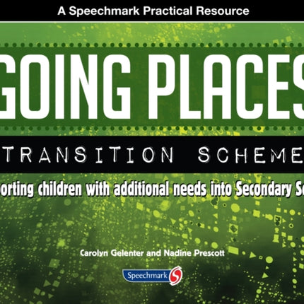 Going Places Transition Scheme Supporting