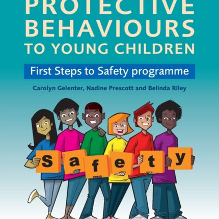 Teaching Protective Behaviours to Young Children