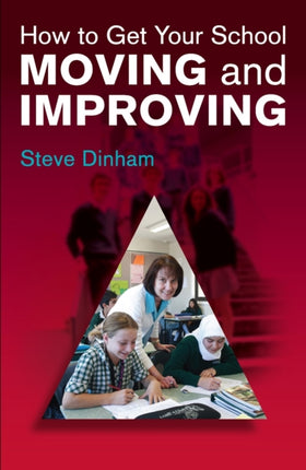 How to Get your School Moving and Improving
