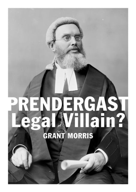 Prendergast: Legal Villain