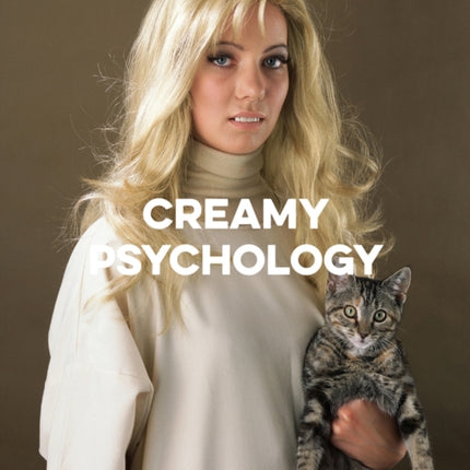 Creamy Psychology