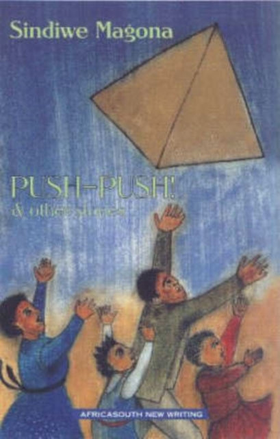 Push-push and Other Stories