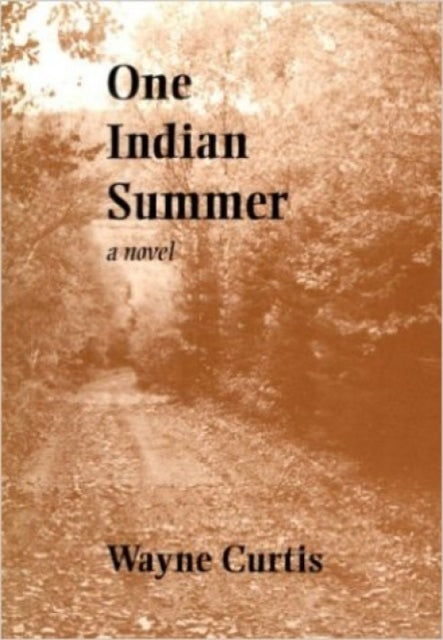 One Indian Summer