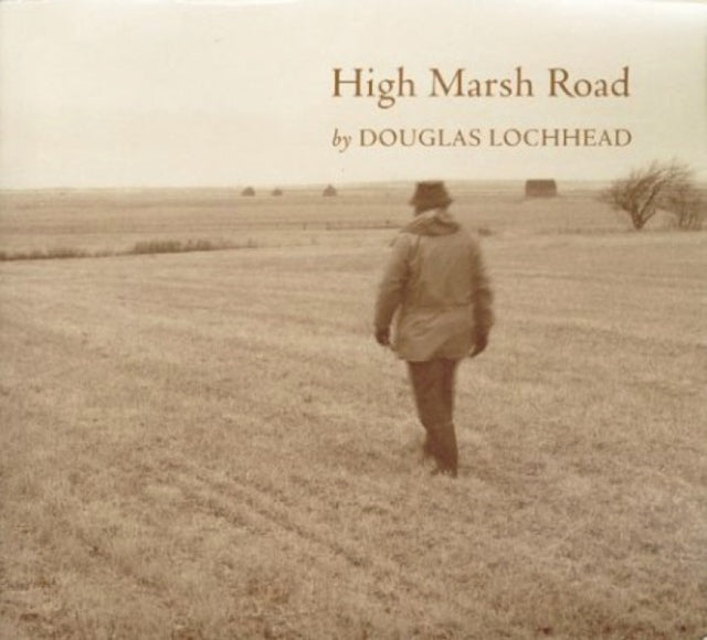 High Marsh Road: Lines for a Diary