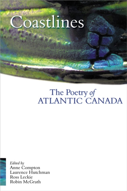 Coastlines: The Poetry of Atlantic Canada