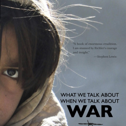 What We Talk About When We Talk About War