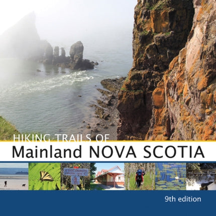 Hiking Trails of Mainland Nova Scotia, 9th Edition