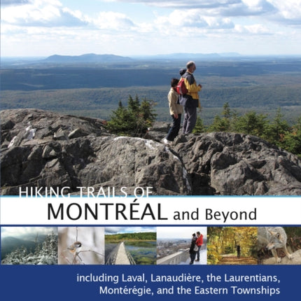 Hiking Trails of Montréal and Beyond