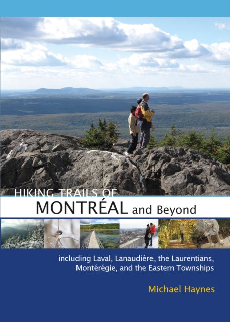 Hiking Trails of Montréal and Beyond