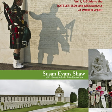 Canadians at War, Vol. 1: A Guide to the Battlefields and Memorials of World War I