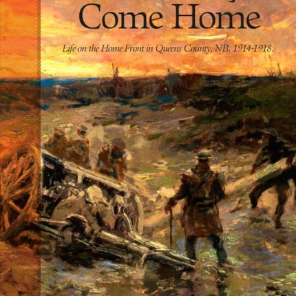 Till the Boys Come Home Life on the Home Front in