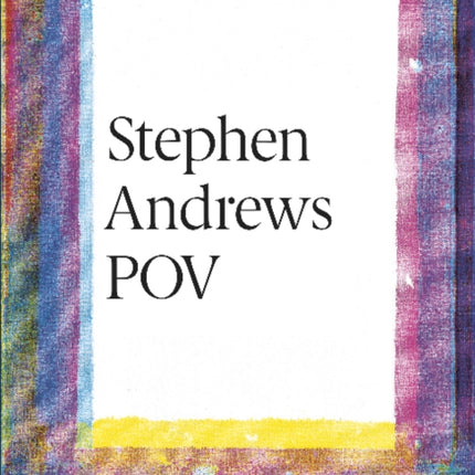 Stephen Andrews POV