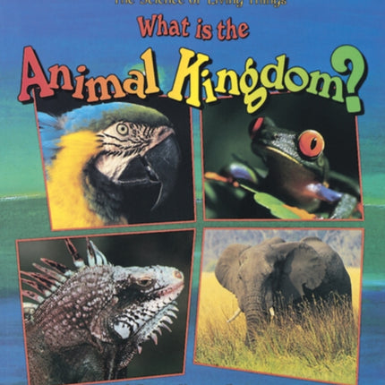 What is the Animal Kingdom Science of Living