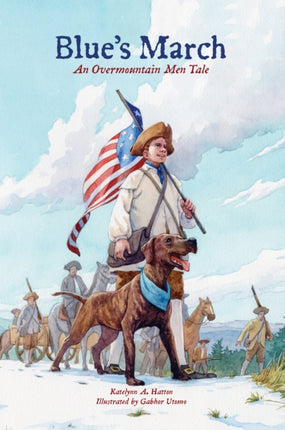 Blues March  An Overmountain Men Tale