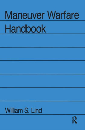 Maneuver Warfare Handbook Westview Special