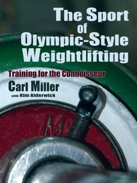 The Sport of OlympicStyle Weightlifting
