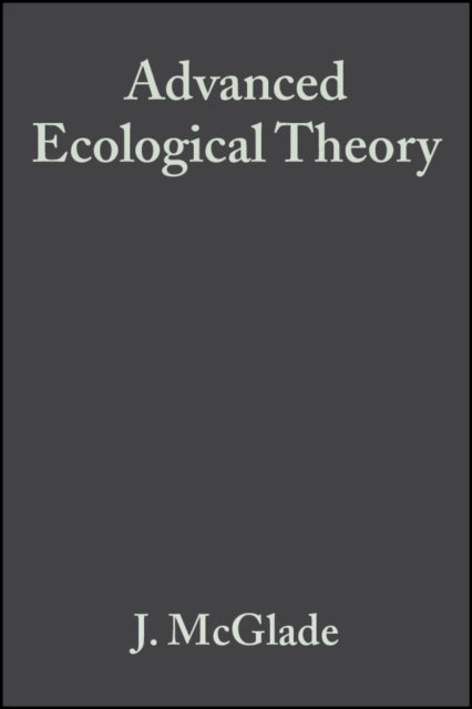 Advanced Ecological Theory Principles and