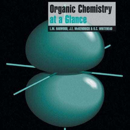 Organic Chemistry at a Glance