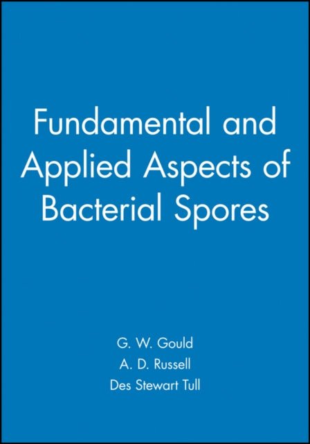 Fundamental and Applied Aspects of Bacterial Spores