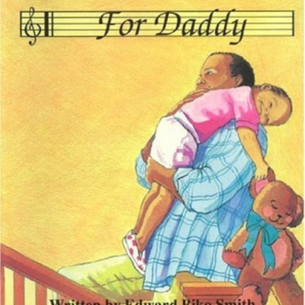 A Lullaby For Daddy