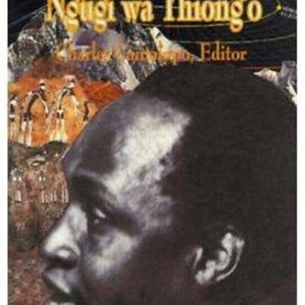 The World Of Ngugi Wa Thiong'o