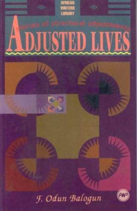 Adjusted Lives: Stories of Structural Adjustment