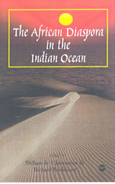 The African Diaspora In The Indian Ocean