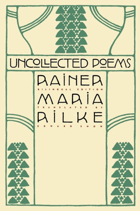 Uncollected Poems Bilingual Edition