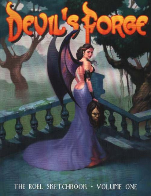 Devil's Forge: The Roel Sketchbook: Volume 1