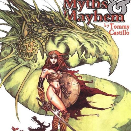 Dragons, Myths & Mayhem