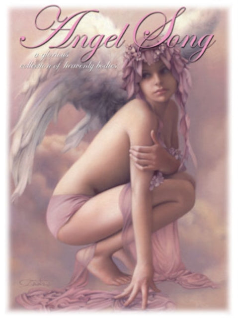 Angel Song: Volume 1 - A Glorious Collection of Heavenly Beauties