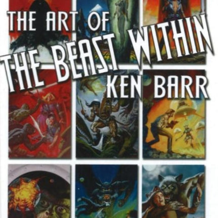 Beast Within: The Art of Ken Barr