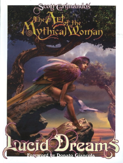 Art of the Mythical Woman: Lucid Dreams